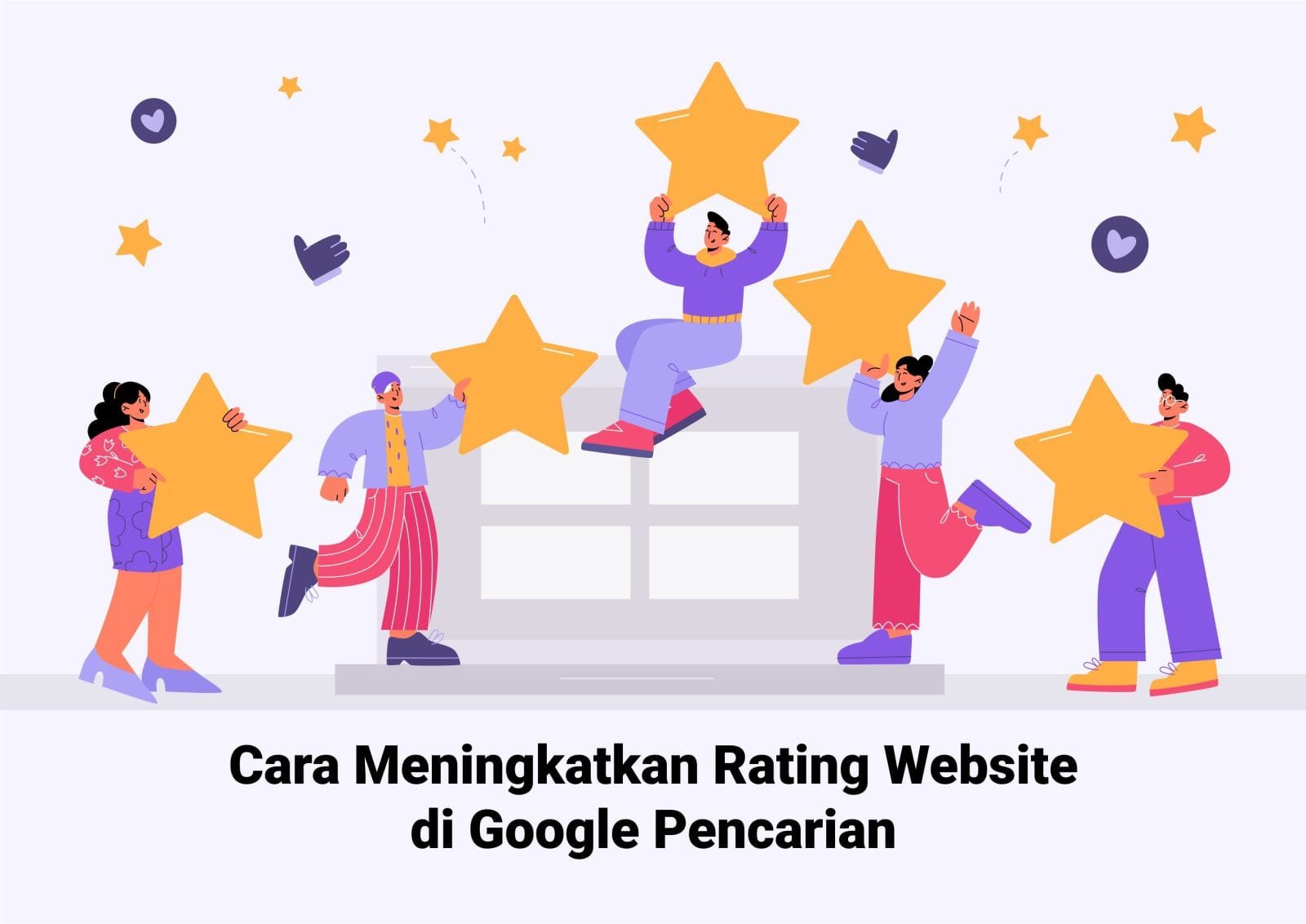 Cara Meningkatkan Rating Website Di Google Pencarian - Jasa Website Jogja